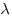 \lambda