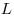 L