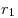 r_1 