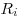 R_i 