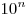 10^n