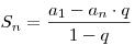 S_n = \frac{{a_1 - a_n \cdot q}}{{1 - q}}