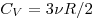 C_V = 3\nu R/2