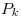 P_k 