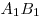 A_1 B_1