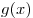 g(x)