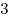 3 3