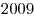 2009