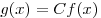 g(x) =
Cf(x)